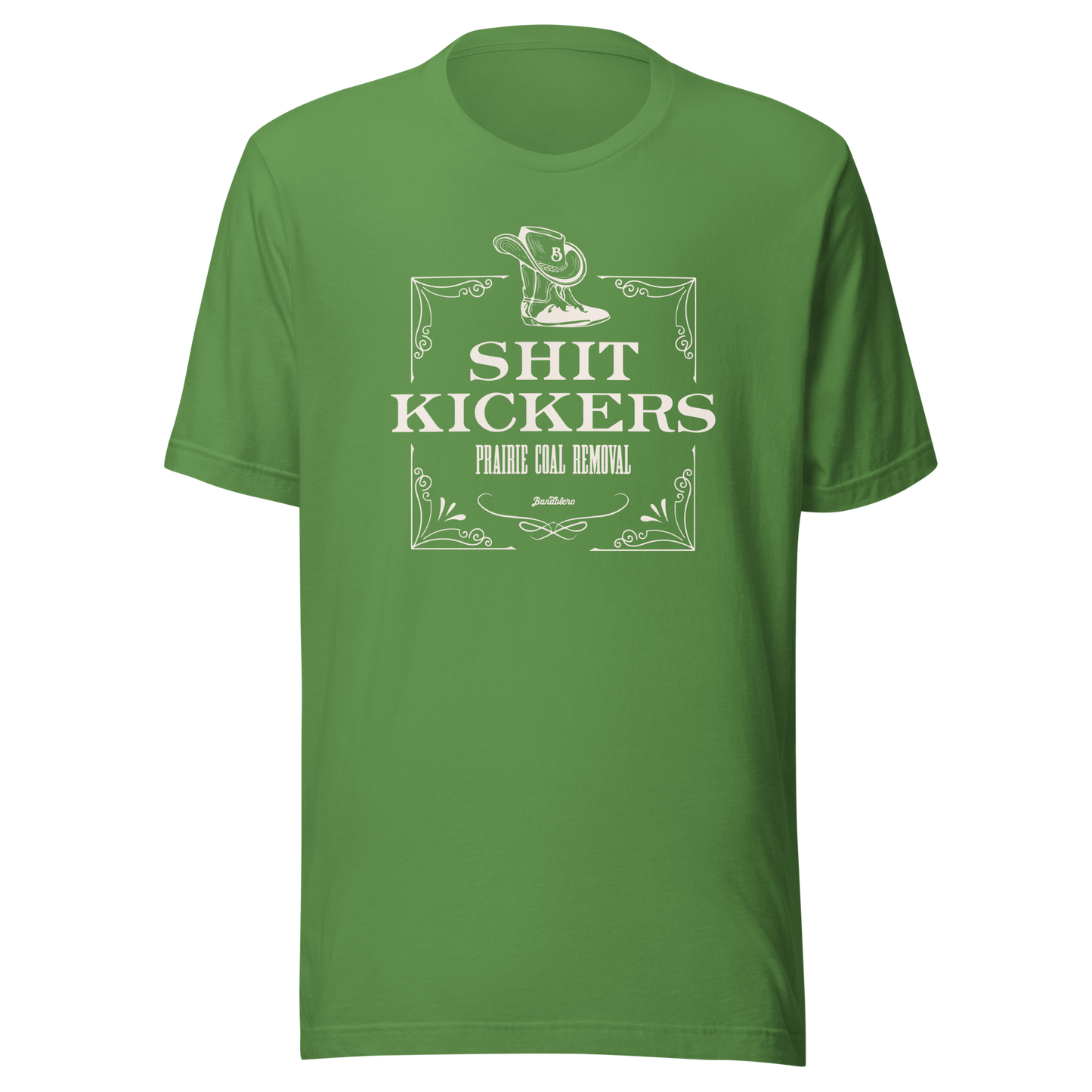 Bandolero Shit Kickers Prairie Coal Removal Unisex T-Shirt