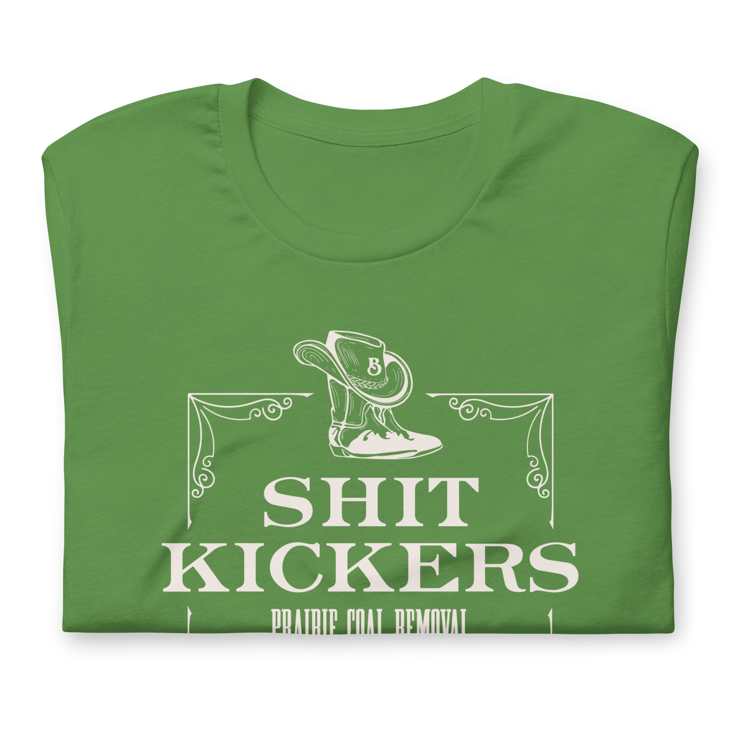 Bandolero Shit Kickers Prairie Coal Removal Unisex T-Shirt