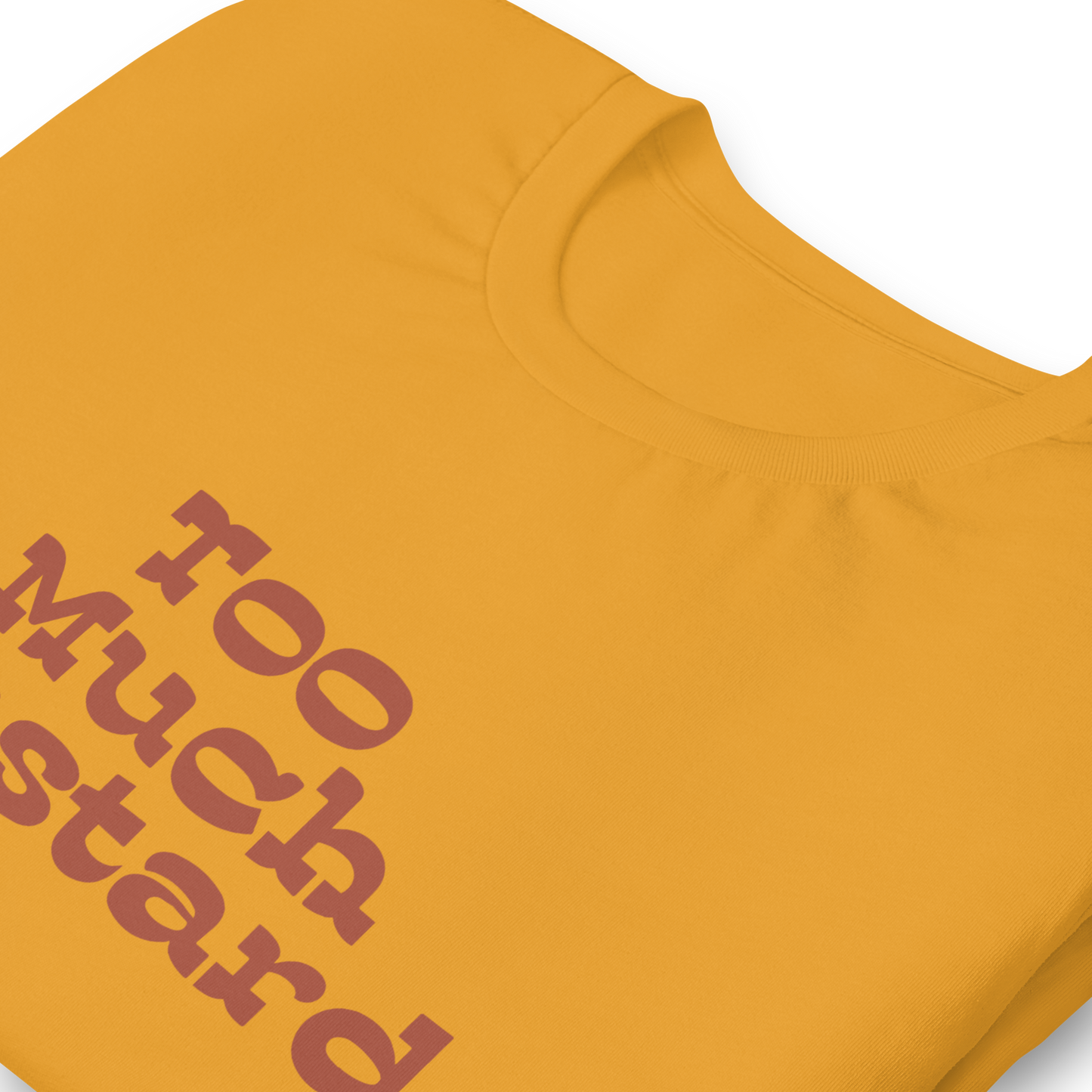 Bandolero Too Much Mustard T-Shirt