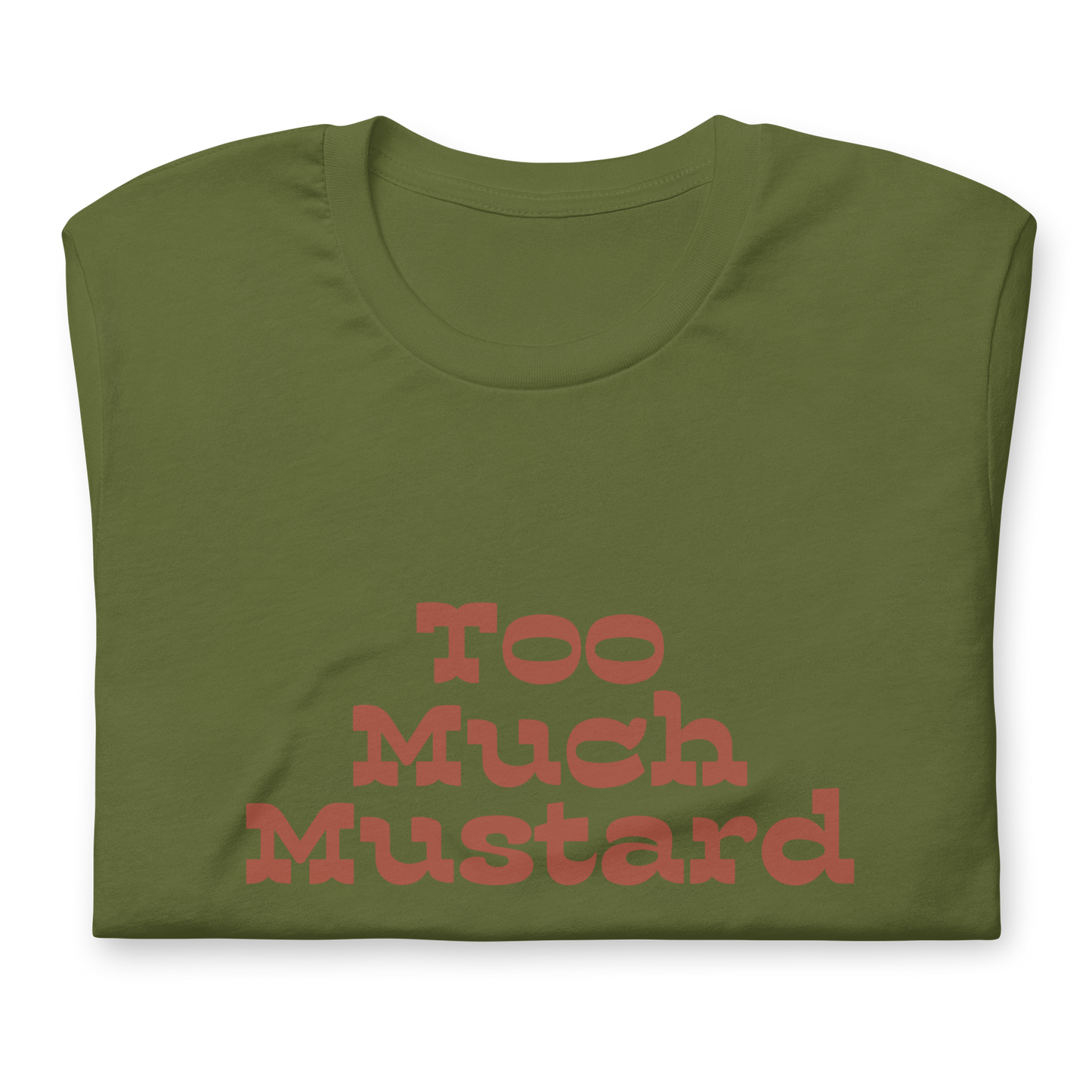 Bandolero Too Much Mustard T-Shirt