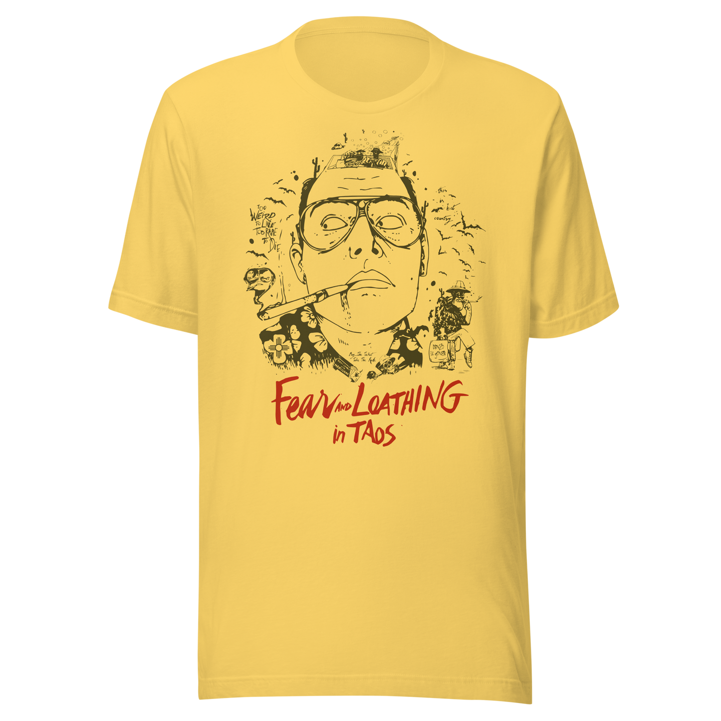 Bandolero Fear and Loathing in Taos T-Shirt